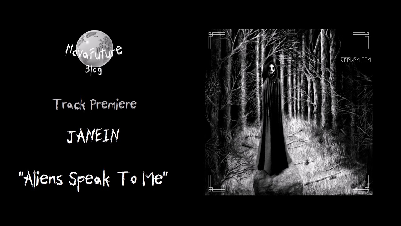 JANEIN - Aliens Speak To Me [SEELEN001 | Seelen Records | Premiere]