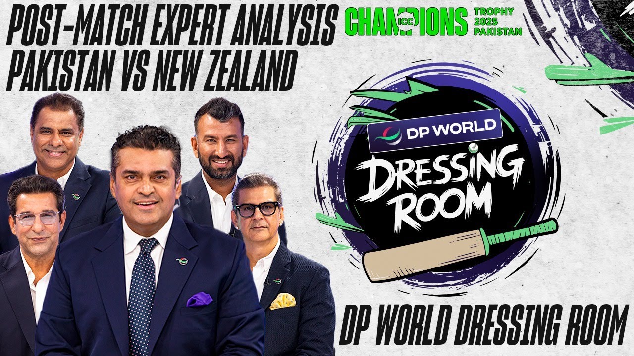 Pakistan vs New Zealand | (Post-Match) Expert Analysis | THE DP WORLD DRESSING ROOM | ZA1K
