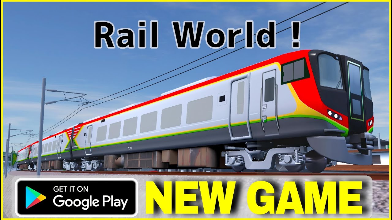Rail World! | Japanese Train Simulator Rail World | Android Gameplay | New Game