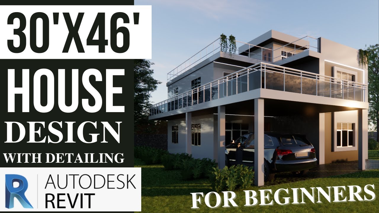 House Design in Revit Architecture [30'X46'] Revit For Beginners