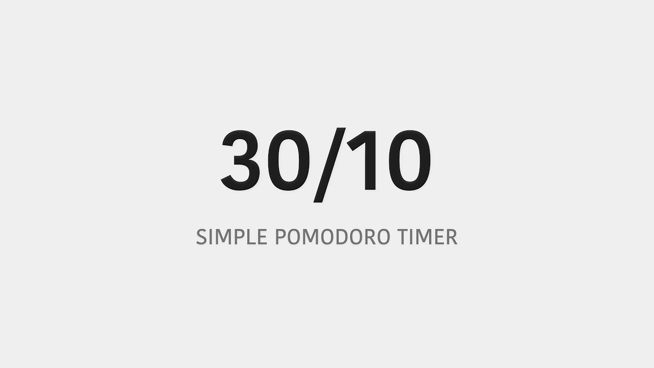 30/10 Pomodoro Timer - 4.5 HOURS STUDY | White Background/Light Mode - No music