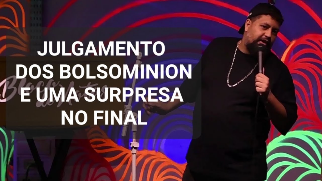 JULGAMENTO DOS BOLSONARISTAS E DESCRIMINALIZAÇÃO DO ABORTO - MATHEUS BUENTE  - STAND UP COMEDY