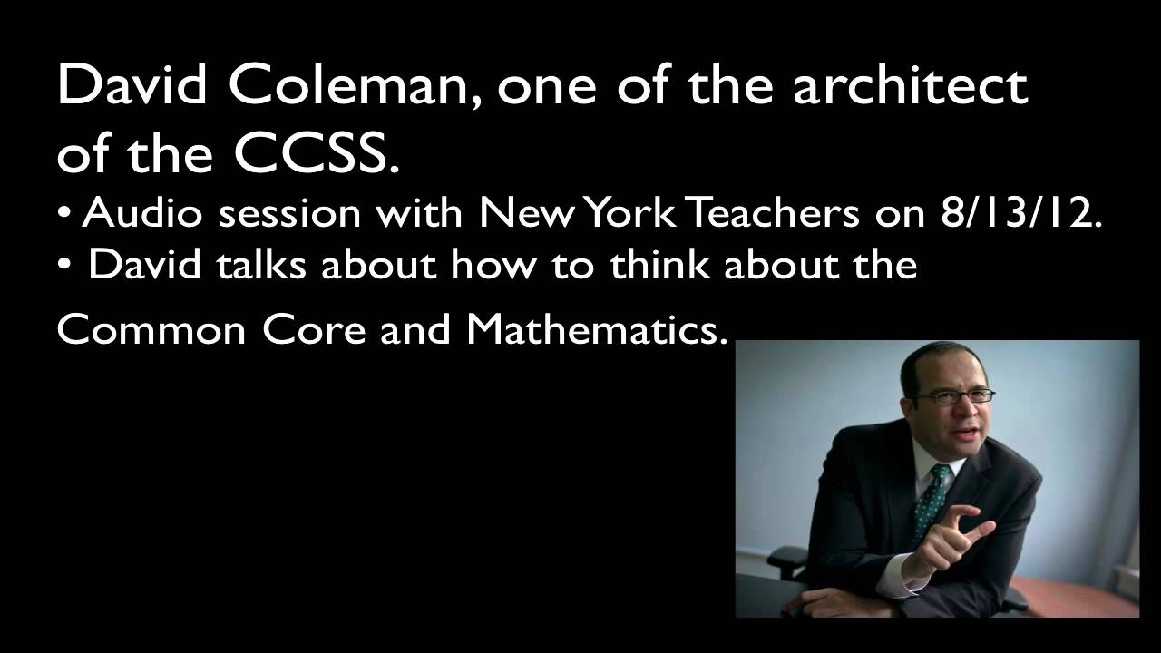 CCSS and Math by David Coleman