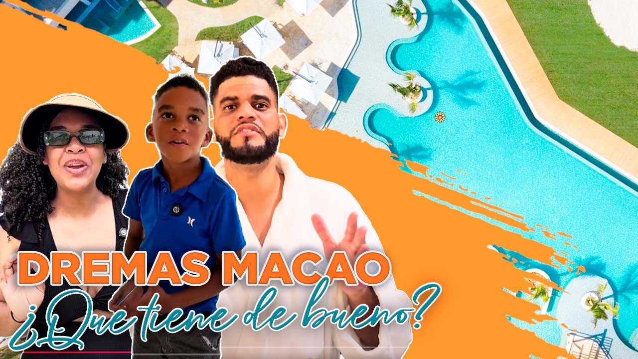 Dreams Macao / ¿FUNCIONA PARA TODOS ?