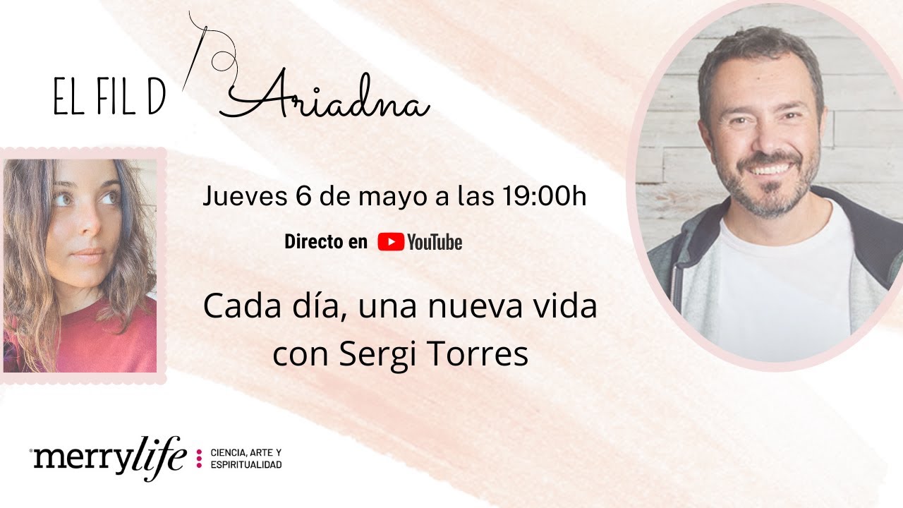Cada día, una nueva vida con Sergi Torres