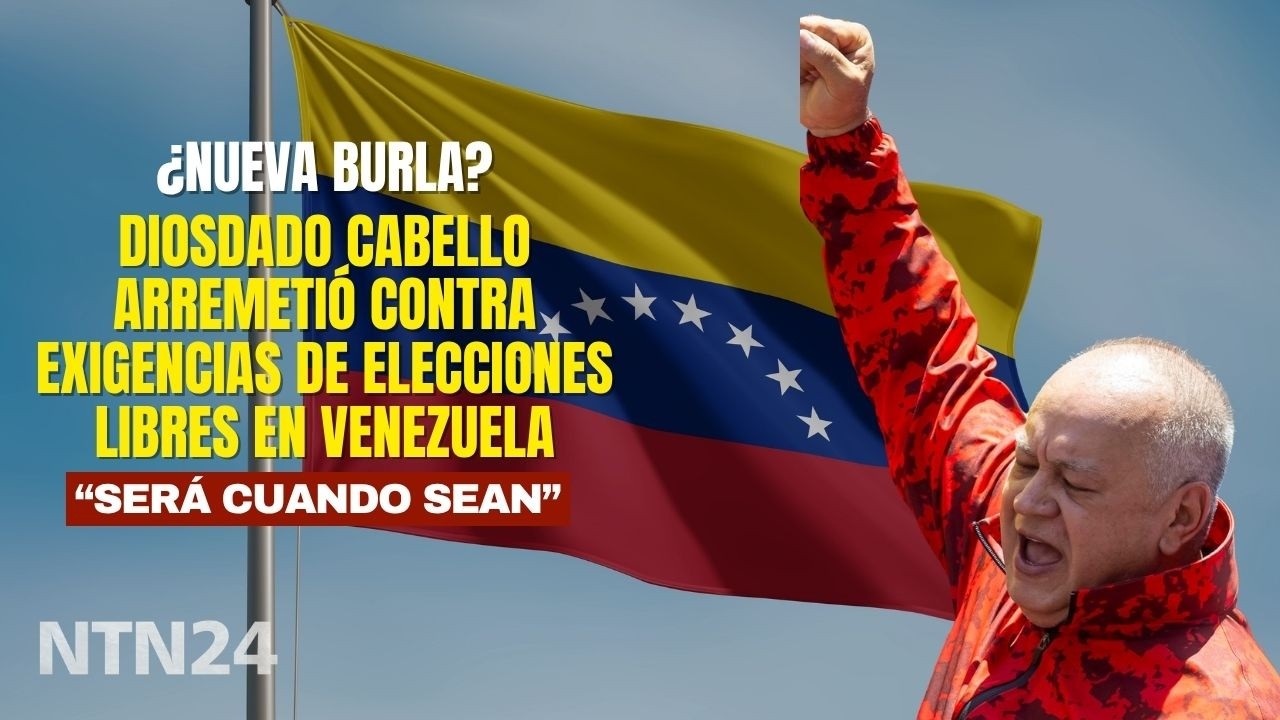 Diosdado Cabello arremeti&oacute; contra exigencias de elecciones libres en Venezuela: 