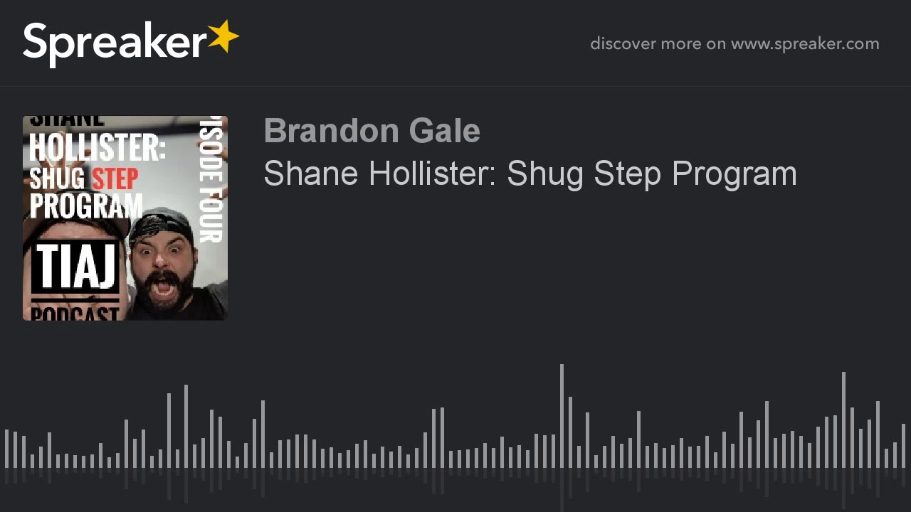 Shane Hollister: Shug Step Program (part 1 of 11)