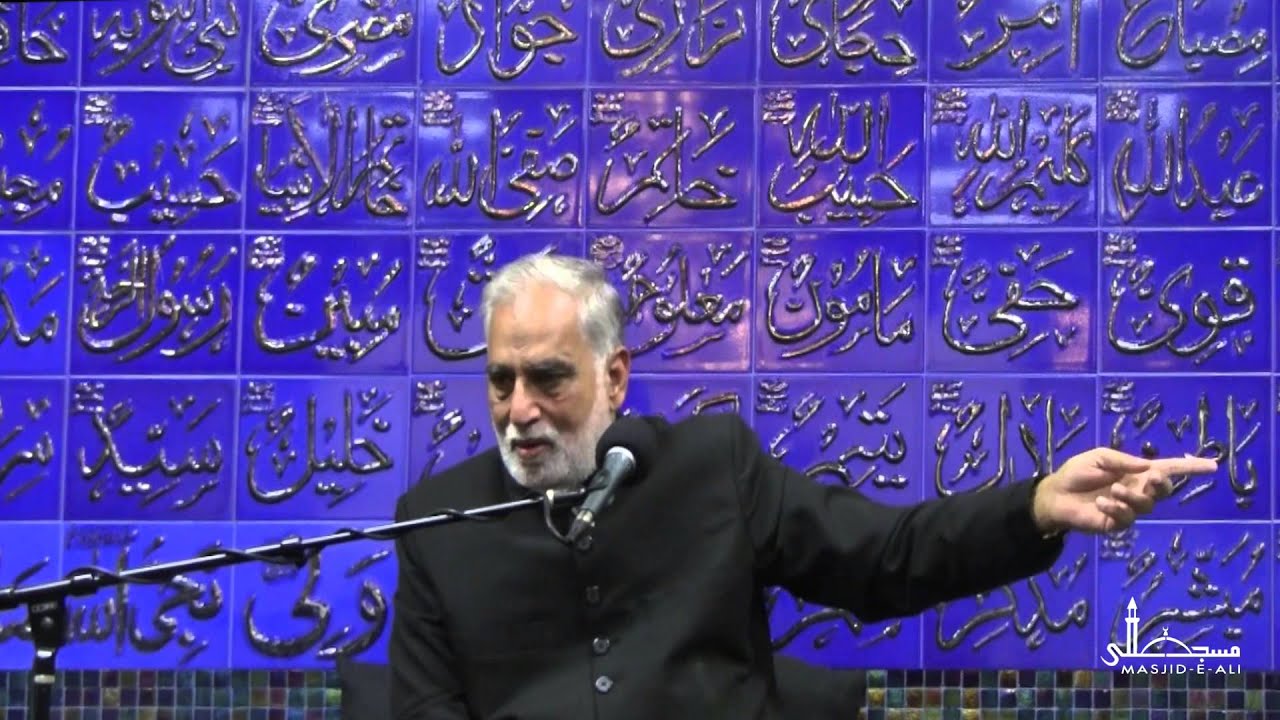 Lecture 9 - Moulana Sayed Muntazir Abbas Naqvi - Muharram 1436 - Masjid-e-Ali