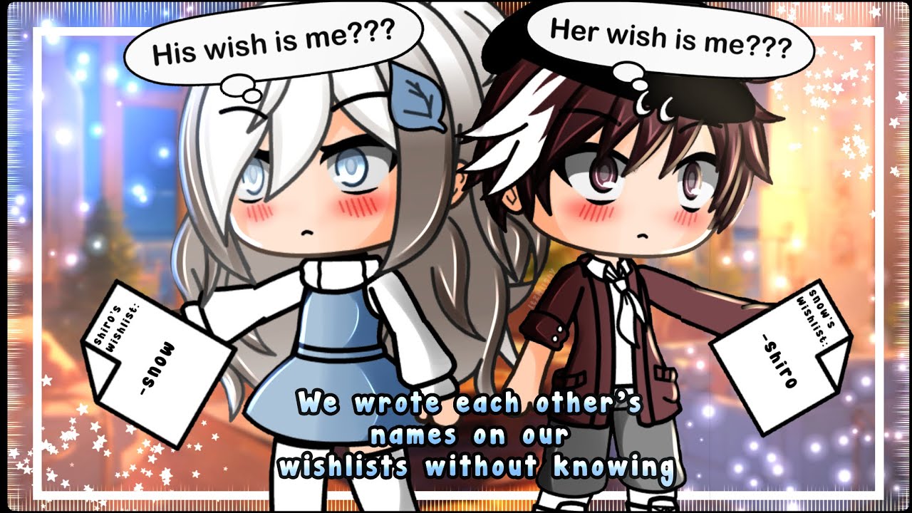 We Wrote Each Other's Names On Our Wishlists Without Knowing || Gacha Life Mini Movie || Full Movie