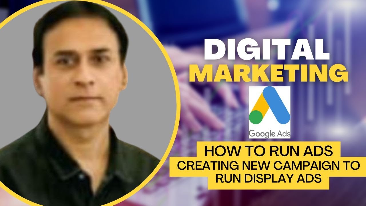 How to create Google Ads Campaign  | Create New Campaign | How to run Google Ads | Google Ads | Ads
