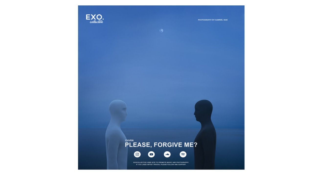 CHVRN | please, forgive me...