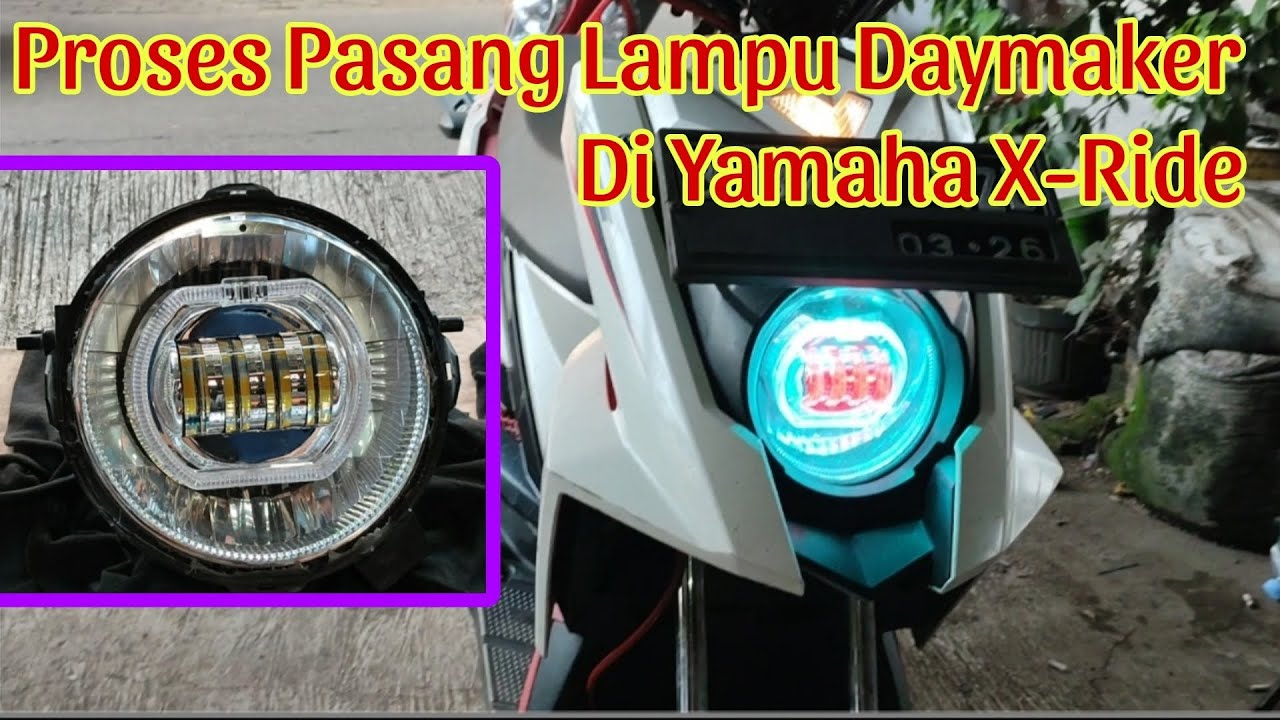 Pasang lampu LED daymaker di yamaha x-ride + pasang relay lampu