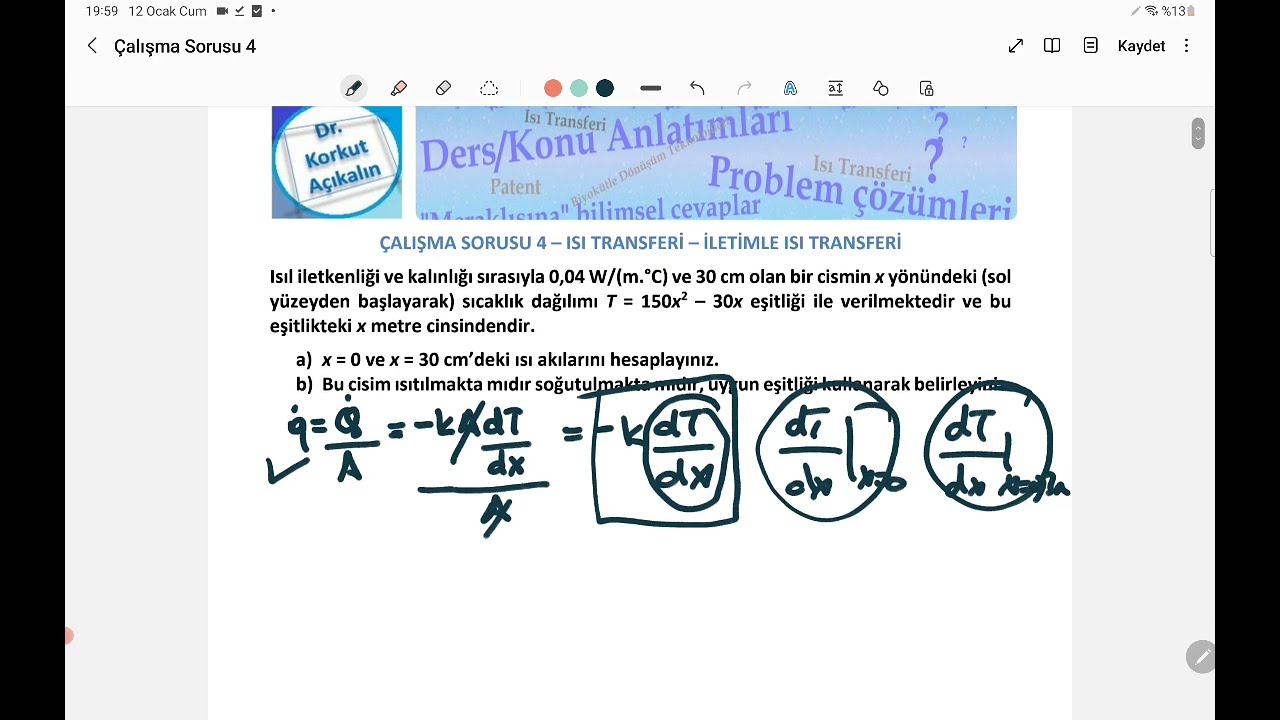 Isı Transferi Çalışma Sorusu -4- (İletimle ısı transferi)