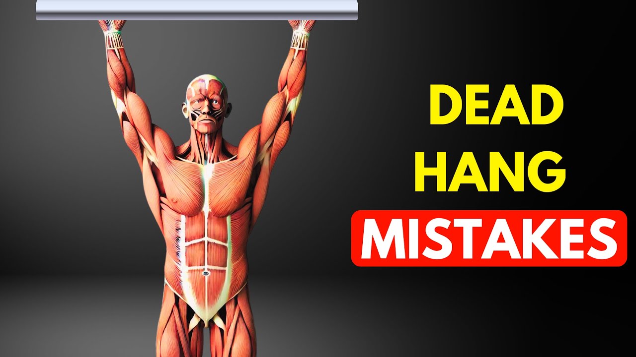 5 Dead Hang Mistakes (CAUSES INJURY!)