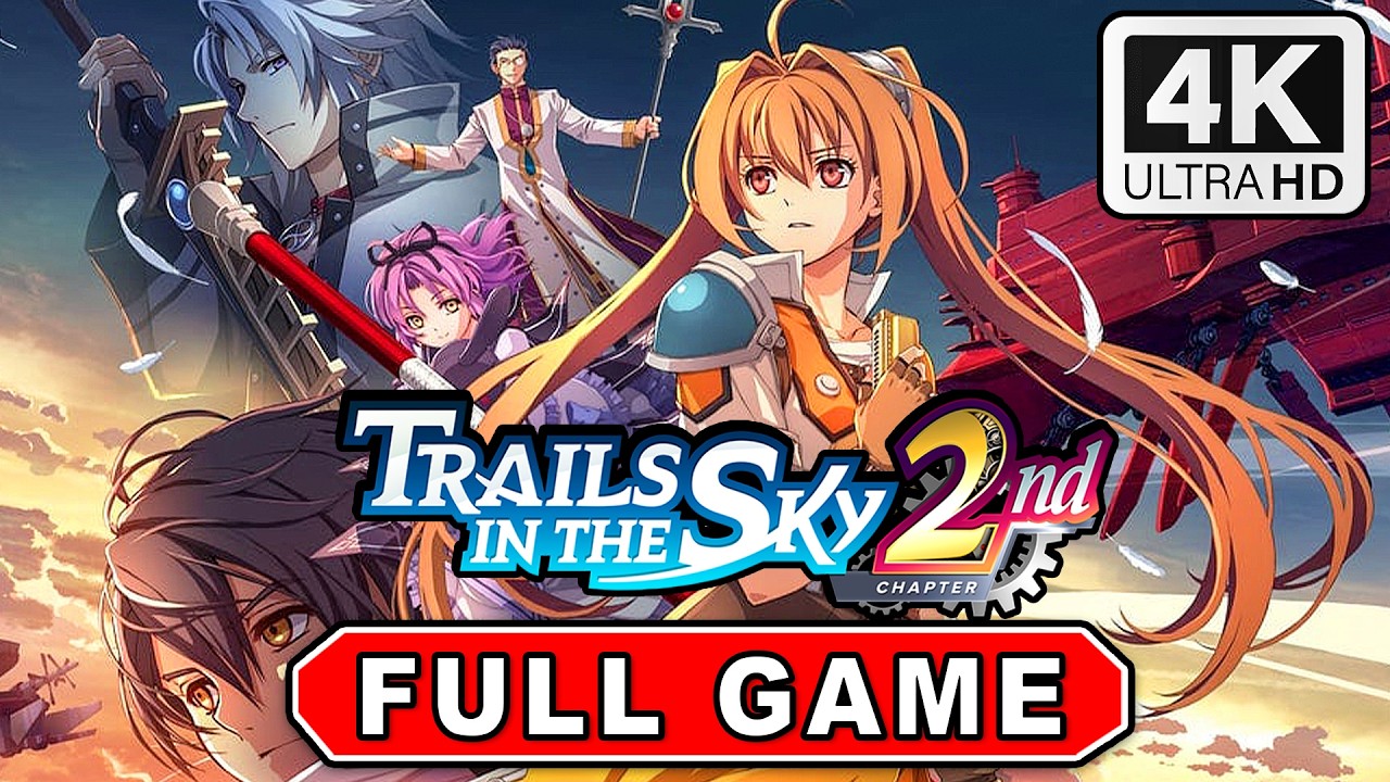 Trails in the Sky 2nd Chapter - Full Game Walkthrough Chapter 01 (100%) 4K