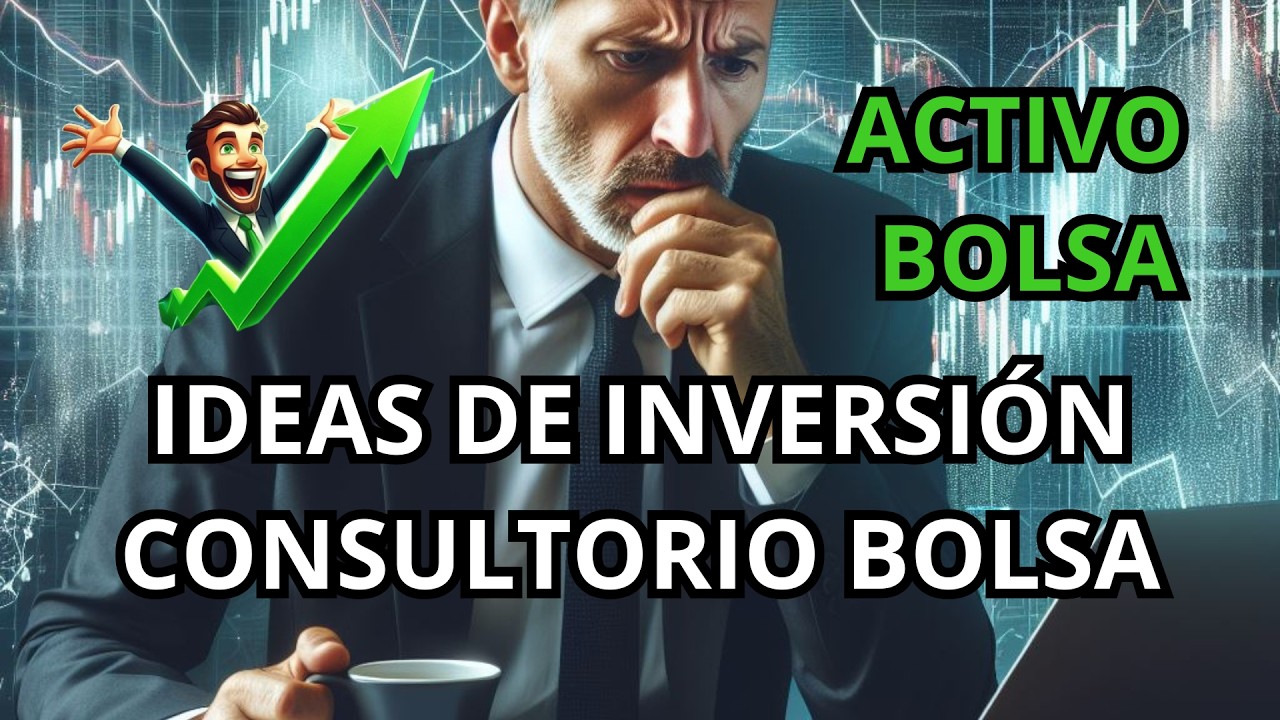 2 💥IDEAS DE INVERSIÓN💥CONSULTORIO SEMANAL