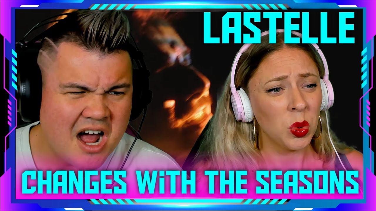 Reaction to LASTELLE - Changes with the Seasons (OFFICIAL VIDEO) | THE WOLF HUNTERZ Jon and Dolly