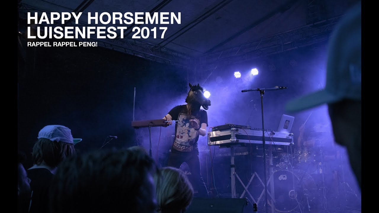 HAPPY HORSEMEN @ Luisenfest 2017 (full show)
