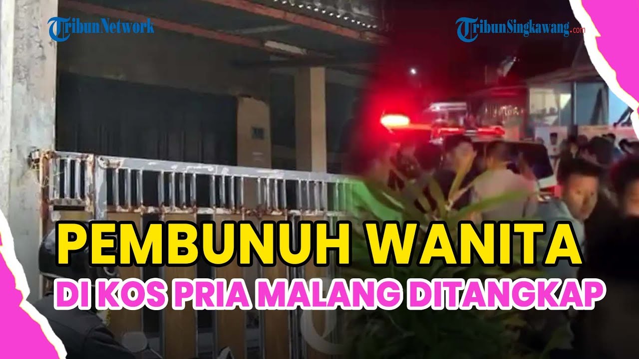 ®️🔴PEMBUNUH WANITA DI KOS PRIA MALANG DITANGKAP❗TETANGGA SEBUT PELAKU PENDIAM & JARANG BERSOSIALISAI