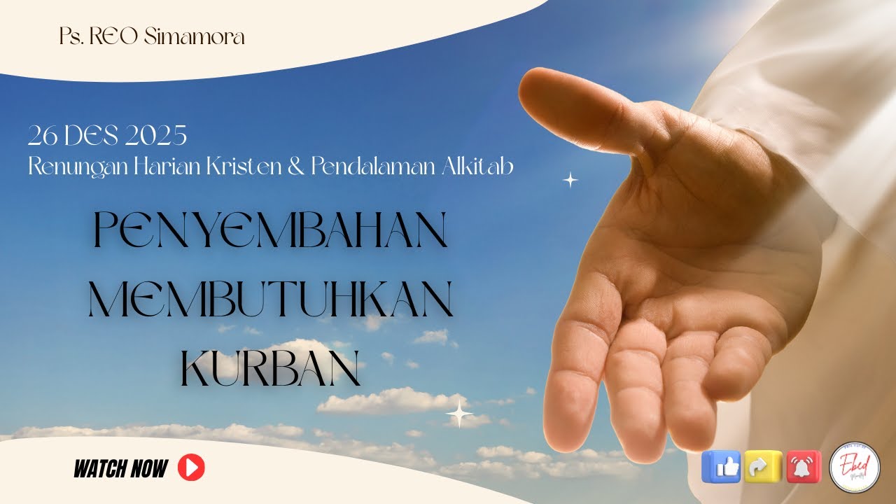 DAILY DEVOTION - 26 12 25 | #DailyDevotion #DoaPagi #Kurban #RenunganHarianKristen #EbedMinistry