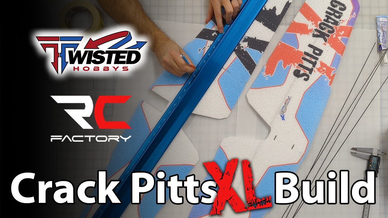 Twisted Hobbys Crack Pitts XL Build Video (HOW TO)