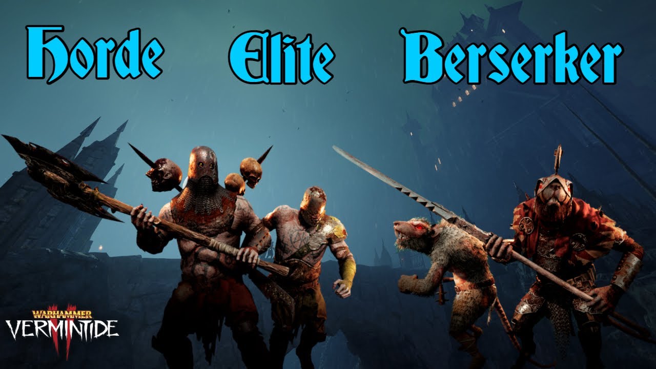 Vermintide 2: Every Enemy Attack Animation [Horde | Elite | Berserker]