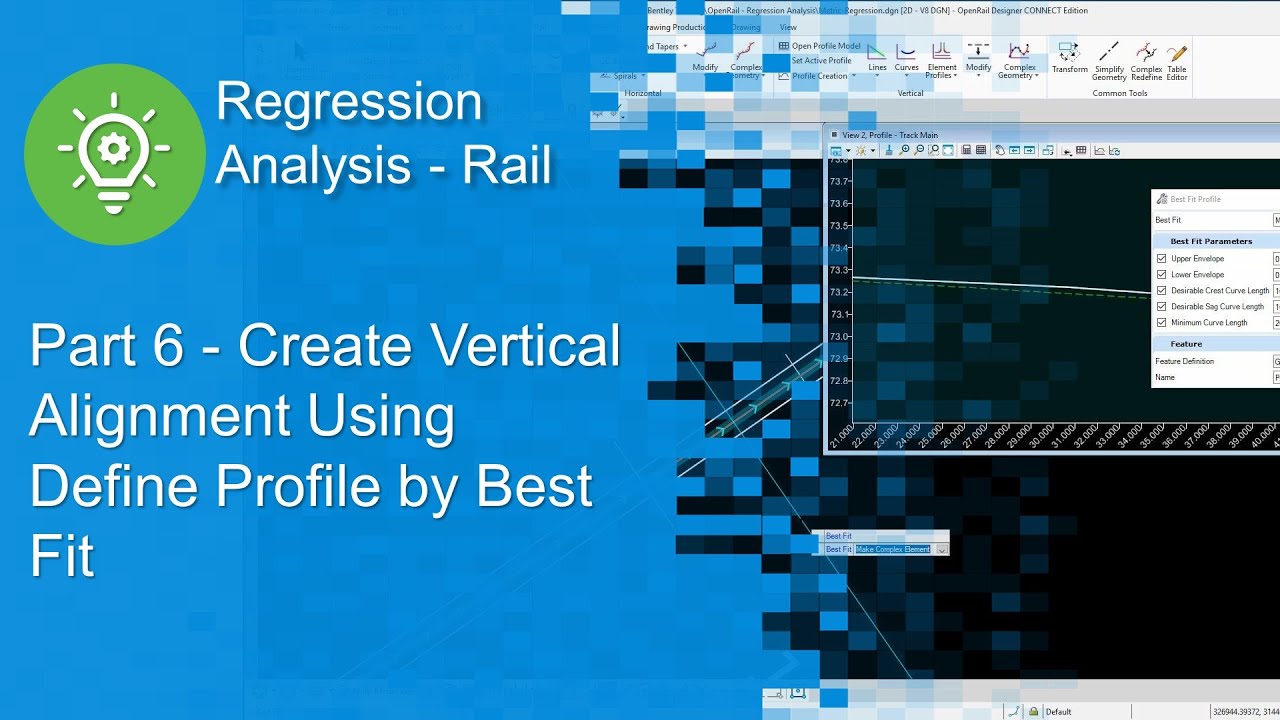 Part 6 - Create Vertical Alignment Using Define Profile by Best Fit
