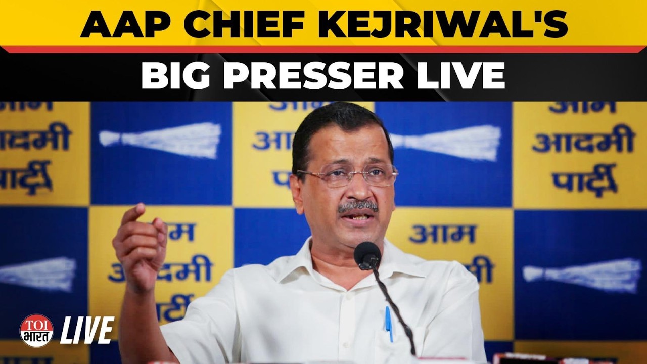 LIVE: Arvind Kejriwal Addresses Important Press Conference | AAP Live