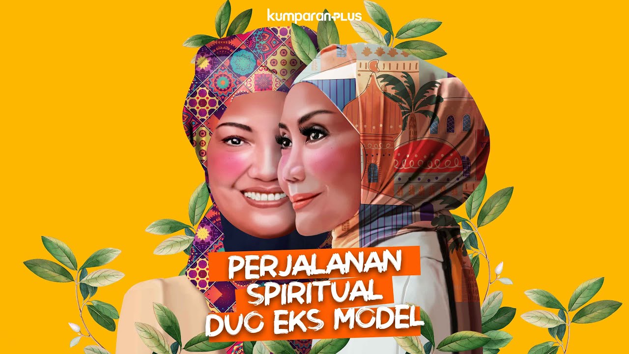 Perjalanan Spiritual Duo Eks Model | Special Content