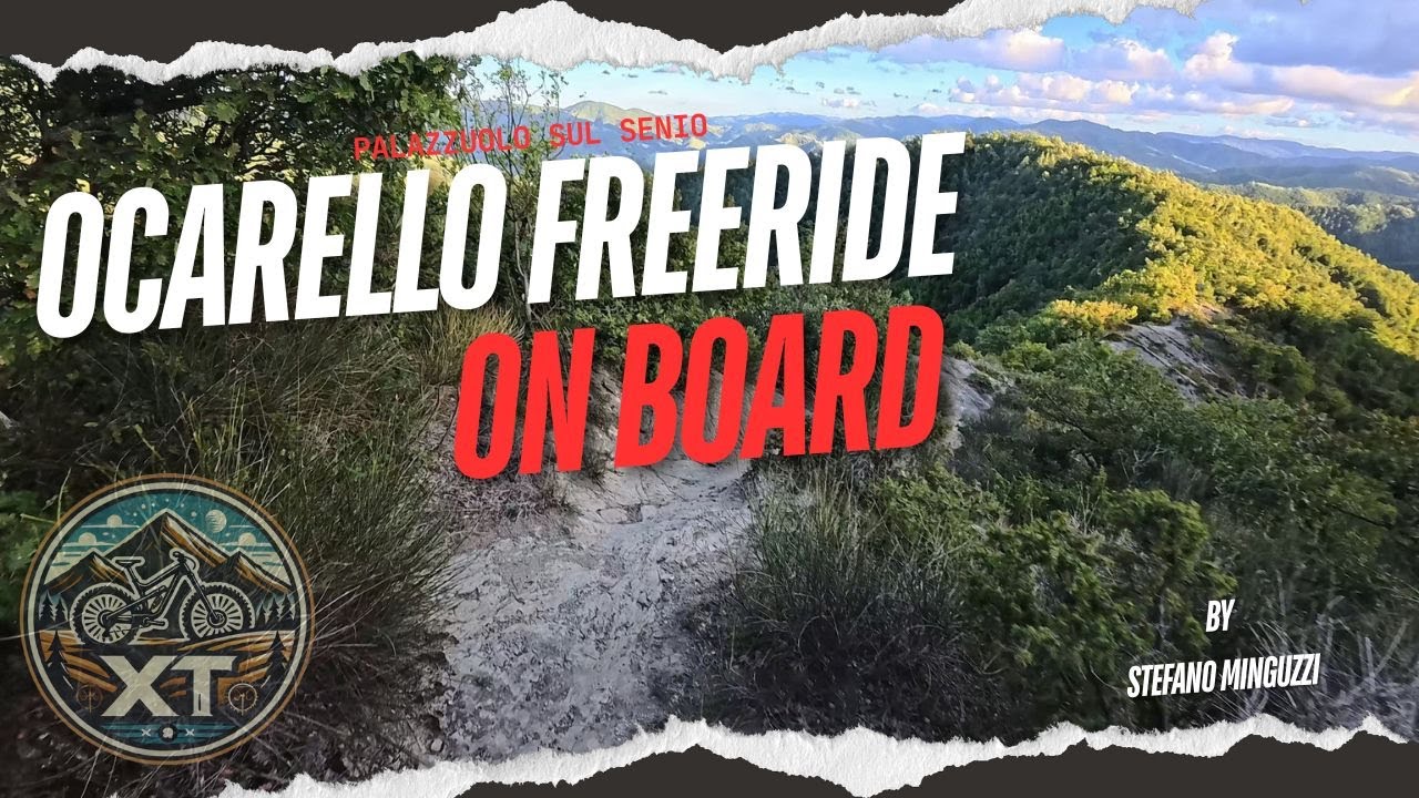 Ocarello Freeride, Palazzuolo sul Senio, Amazing MTB TRAIL