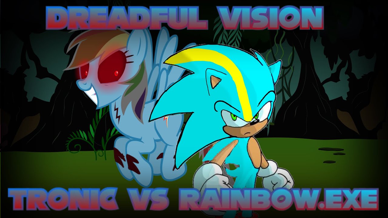 Dreadful Vision (Tronic Vs Rainbow.EXE Cover)