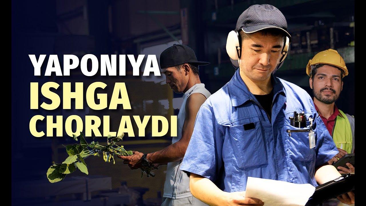 Yaponiyaga ishlashga borish osonlashdi. Samarqandda seminar bo‘lib o‘tadi