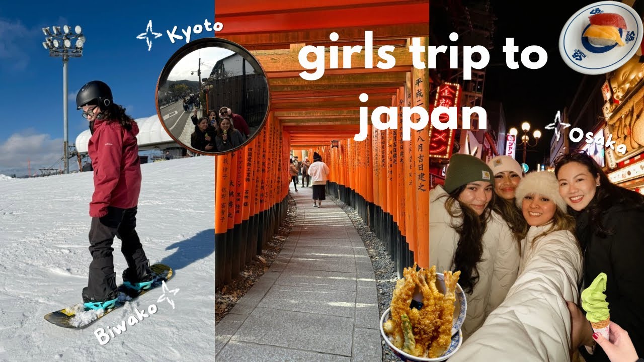OSAKA VLOG 🇯🇵 girls trip to Osaka, Nara, Kyoto & snowboarding(for the 1st time) in Biwako Valley 🏂