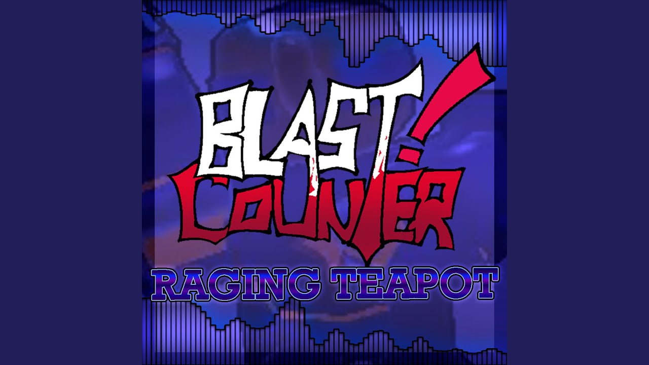 RAGING TEAPOT