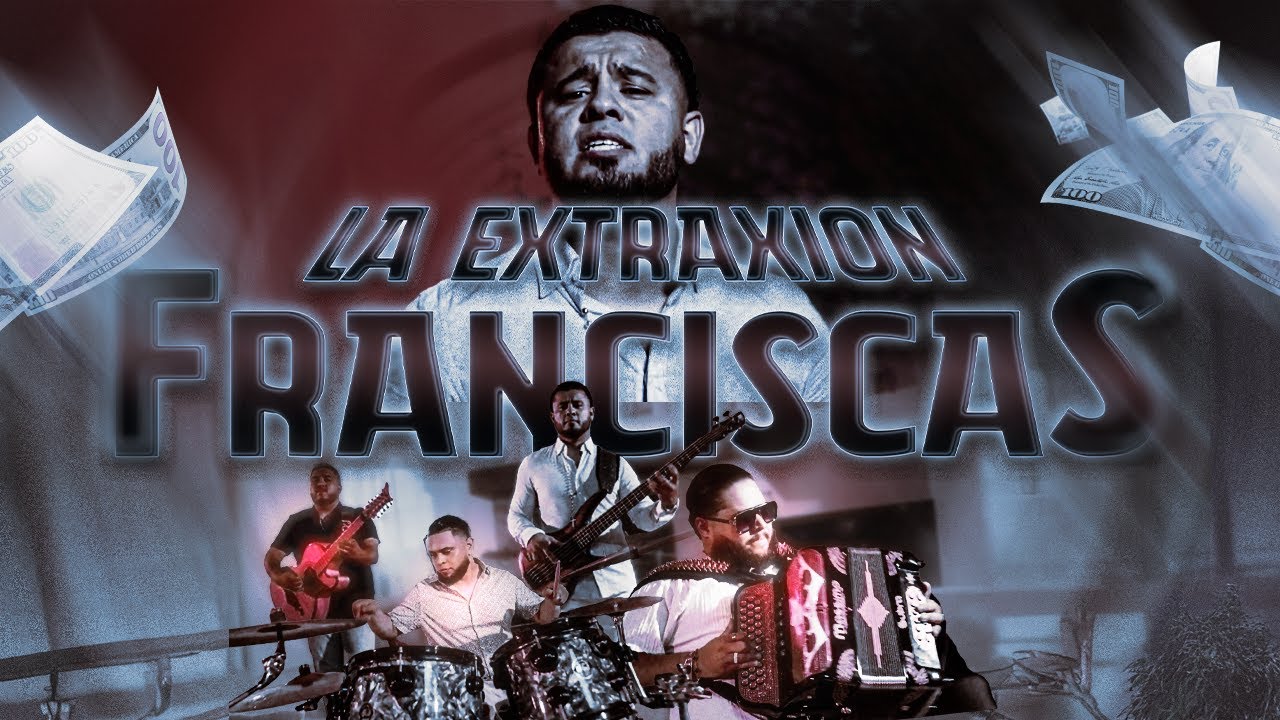 FRANCISCAS- La Extraxion 