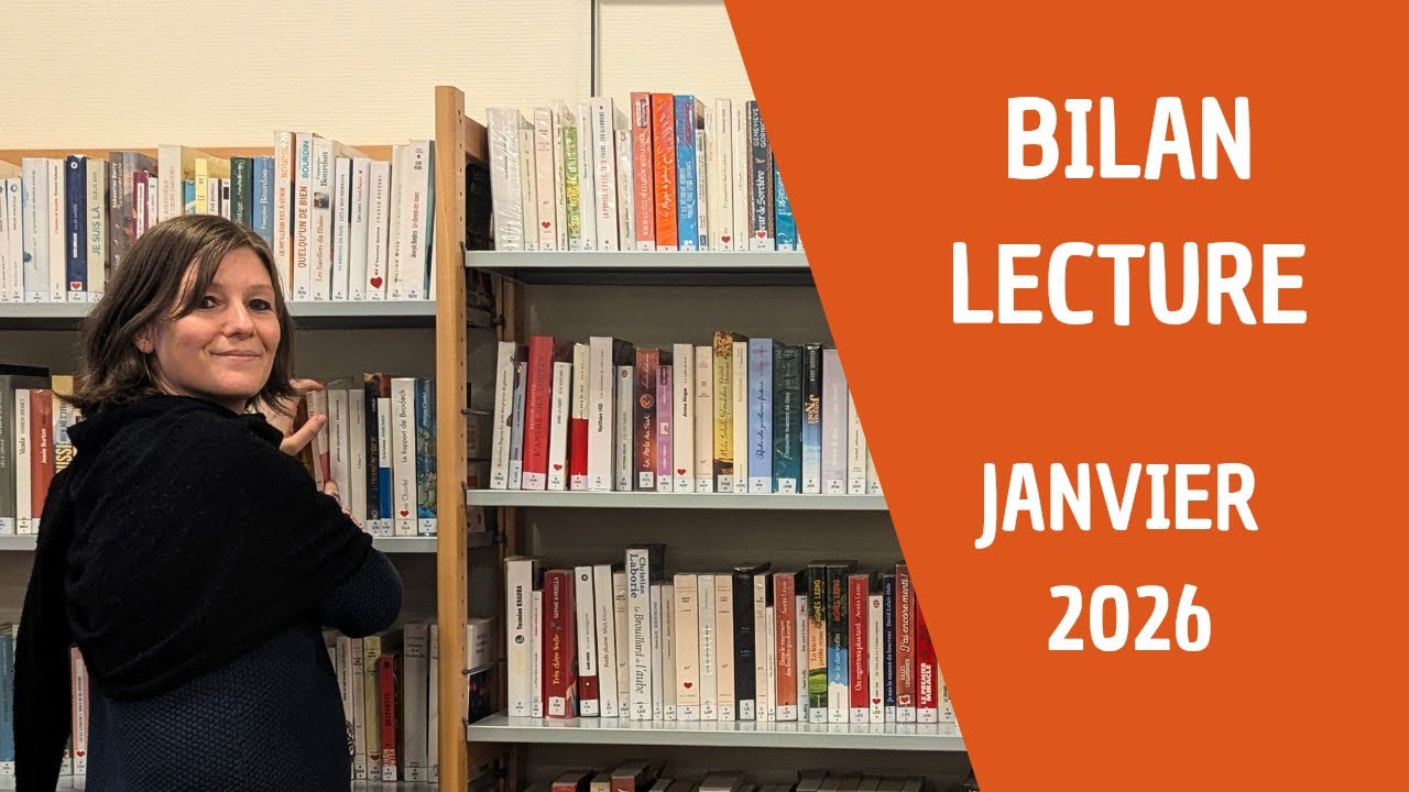 BILAN LECTURE Janvier 2026