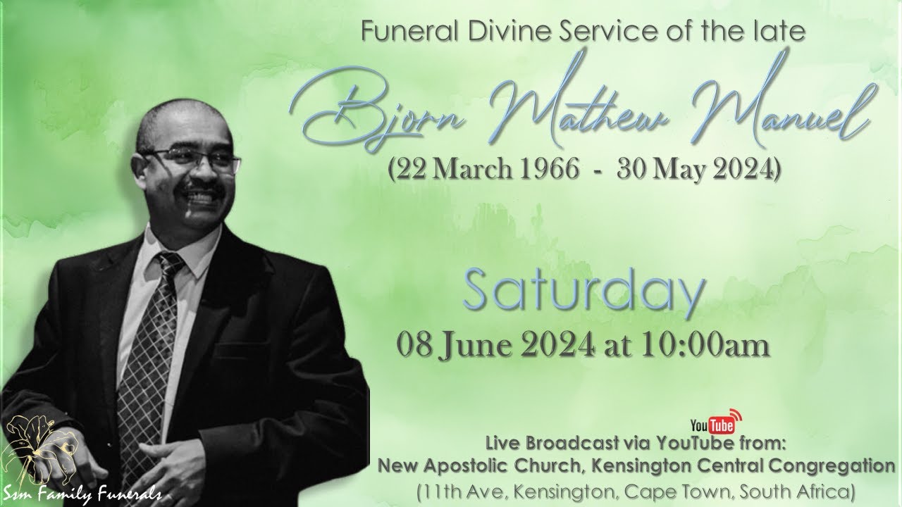 Funeral Divine Service of the late Bjorn Mathew Manuel - Saturday, 08 June 2024 at 10:00AM