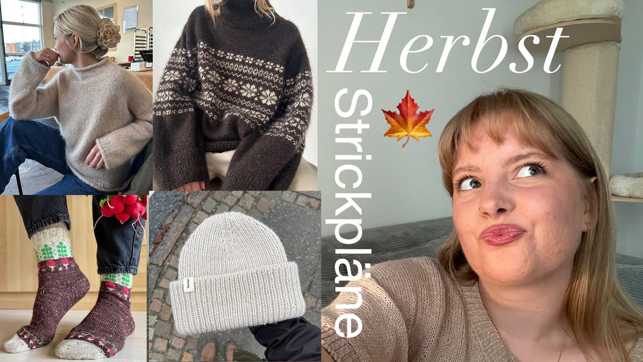 Endlich ist es so weit! 🥰 | Meine Strickpläne für den Herbst 🍁