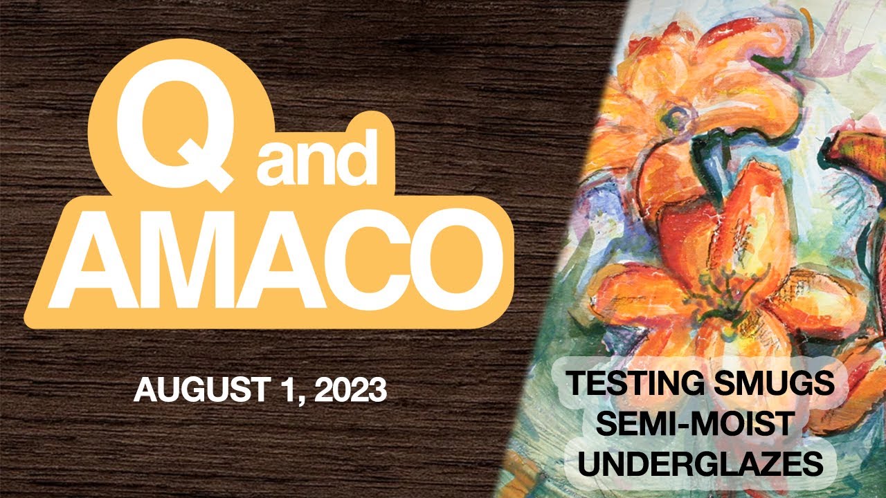 Q & Amaco: Testing SMUGs Semi-Moist Underglazes August 1, 2023