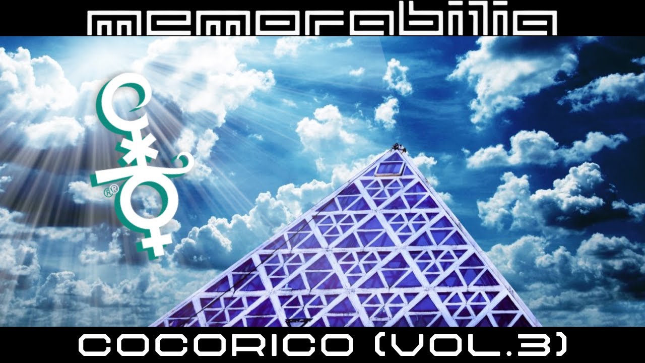 Cocoric&ograve; Memorabilia - BEST OF (Vol.3) REUPLOAD