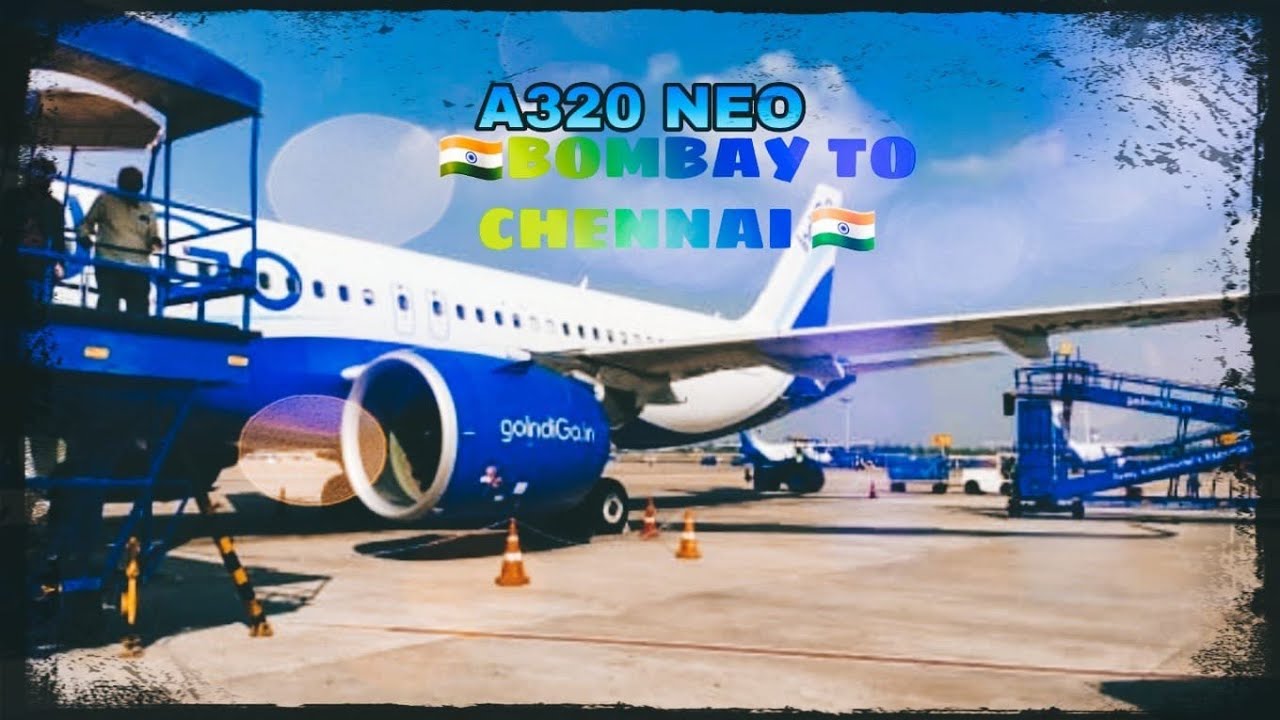 TRIPREPORT | INDIGO (ECONOMY) | Airbus a320 | MUMBAI-CHENNAI