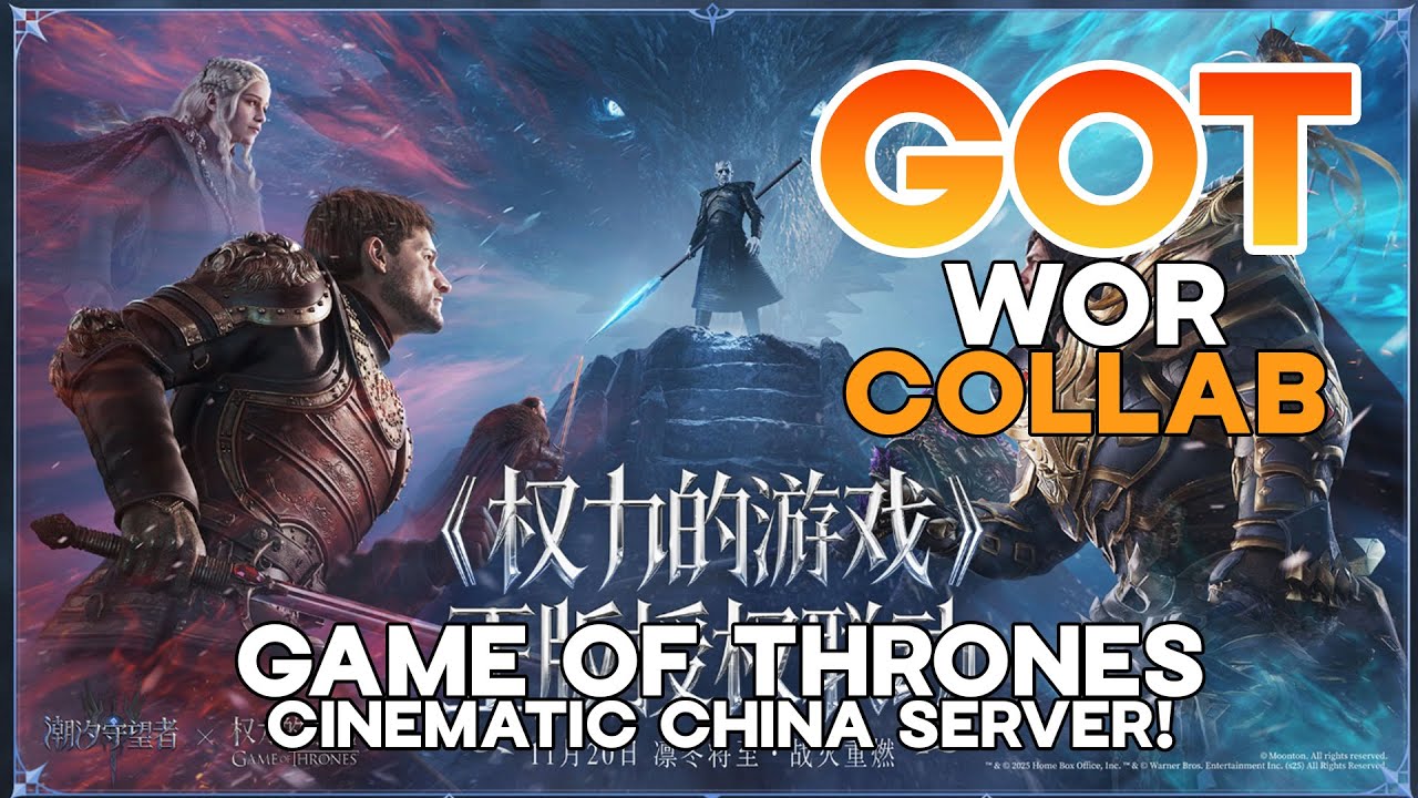 GAME OF THRONES COLLAB Cinematic CHINA ONLY- Watcher of Realms