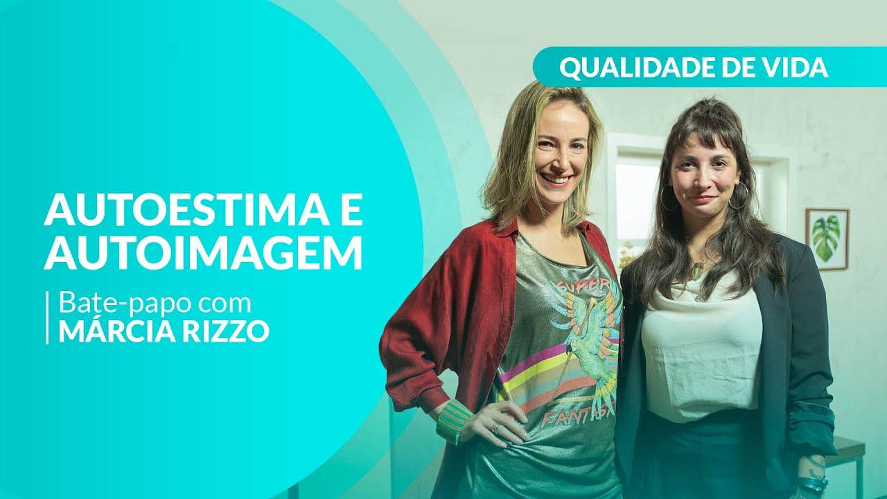Beleza Consciente: A importância da autoestima e autoimagem para a qualidade de vida