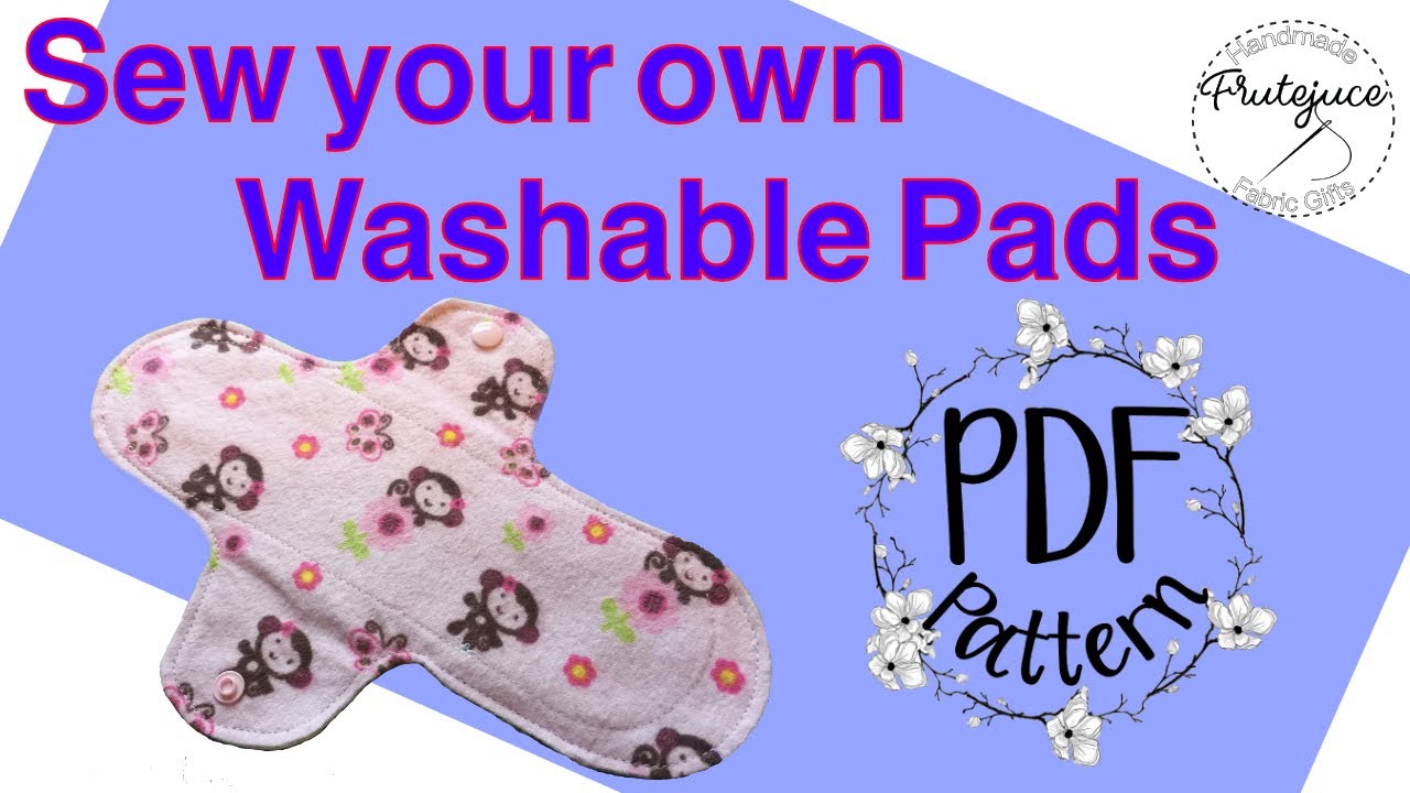 Reusable cloth pad Sew your own sanitary pads How to Tutorial: make your own washable liners.