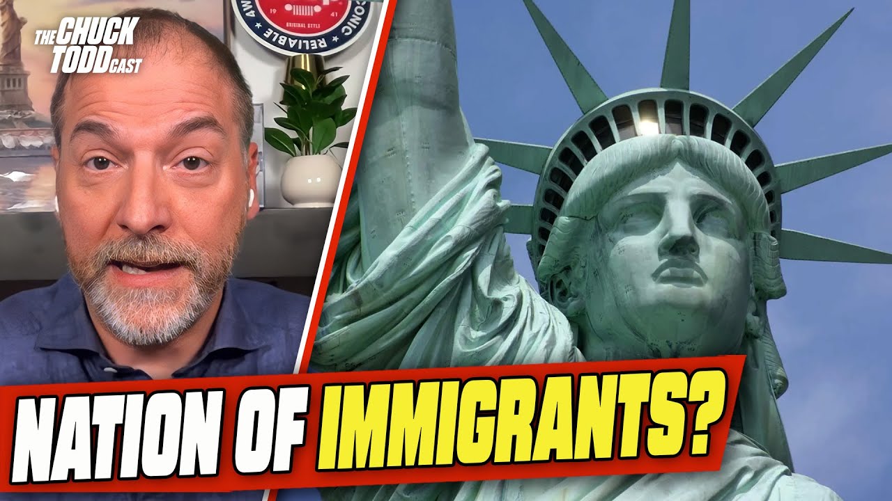 America Is A RELUCTANT &ldquo;Nation Of Immigrants&rdquo; | Chuck Todd Politics Podcast