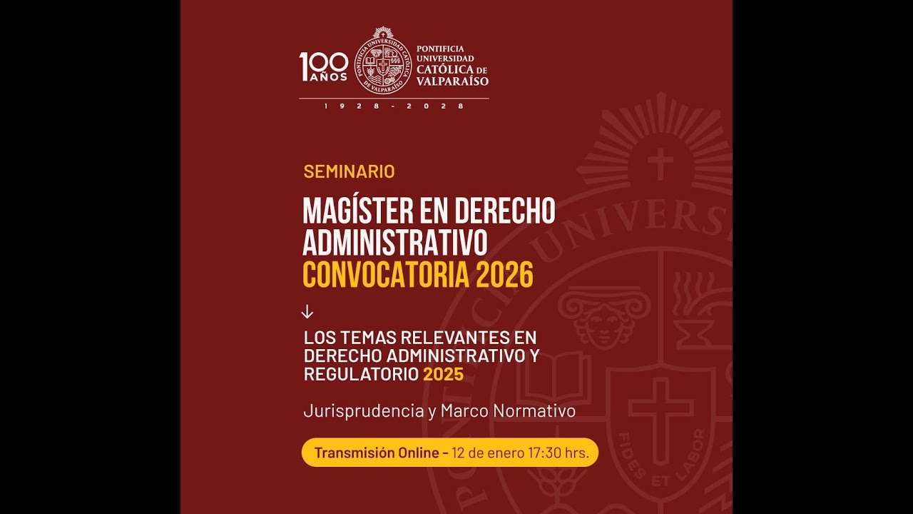 Los Temas Relevantes en Derecho Administrativo y Regulatorio 2025. Jurisprudencia y Marco Normativo