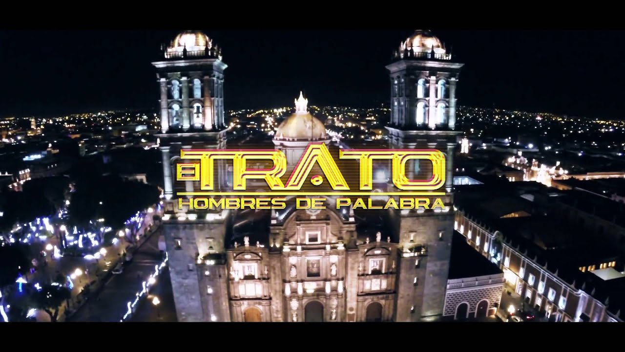 EL POBLANO Y EL MICHOACANO | EL TRATO |  (VIDEO OFICIAL)