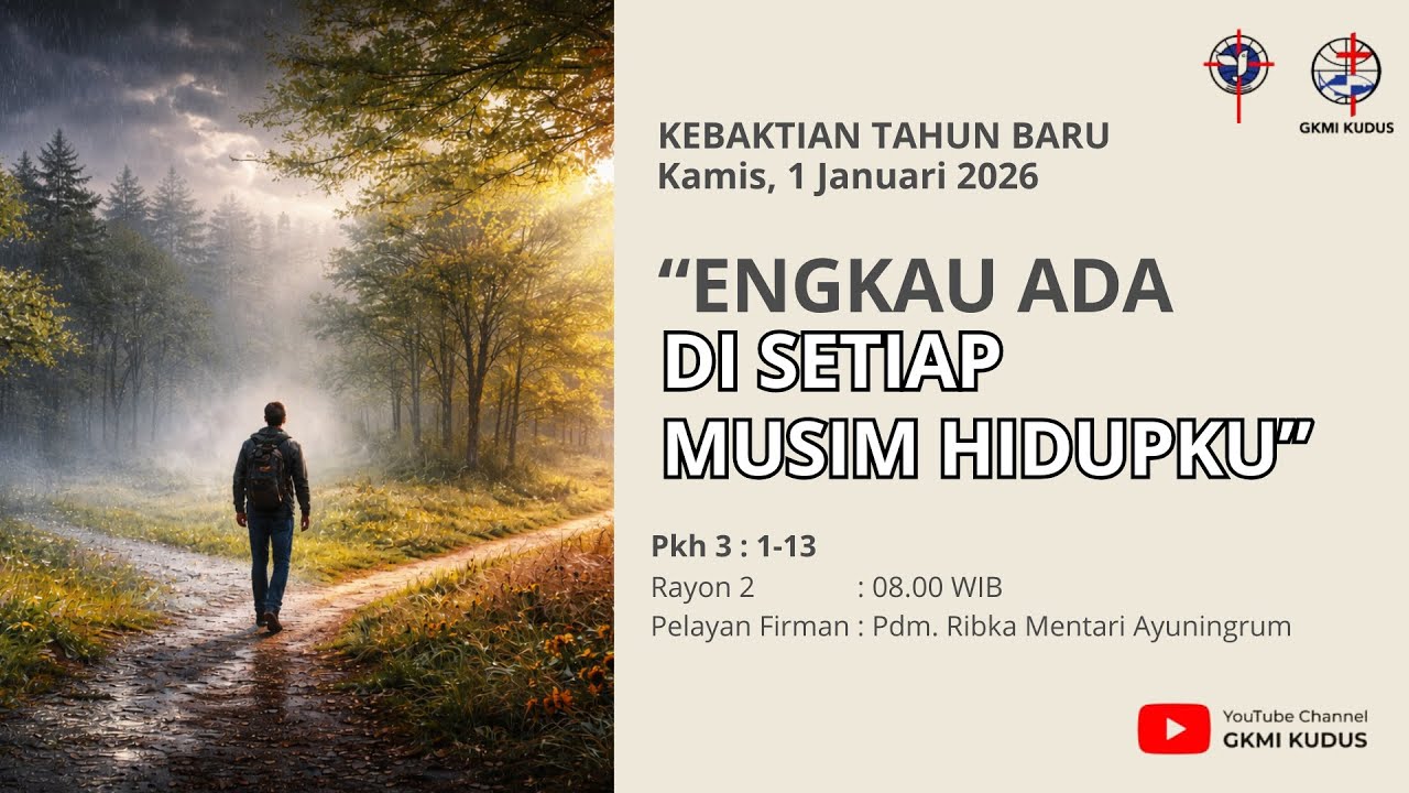 Kebaktian Tahun Baru GKMI Kudus Rayon 2, Kamis 1 Januari 2026