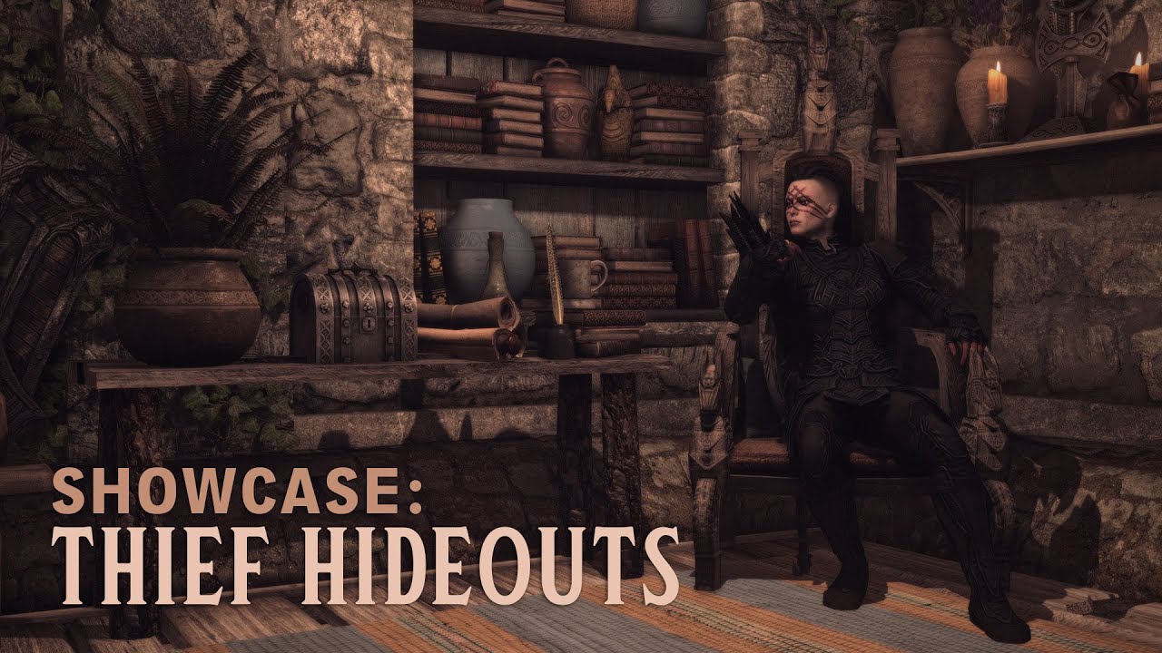SHOWCASE: Skyrim - Thief Hideouts