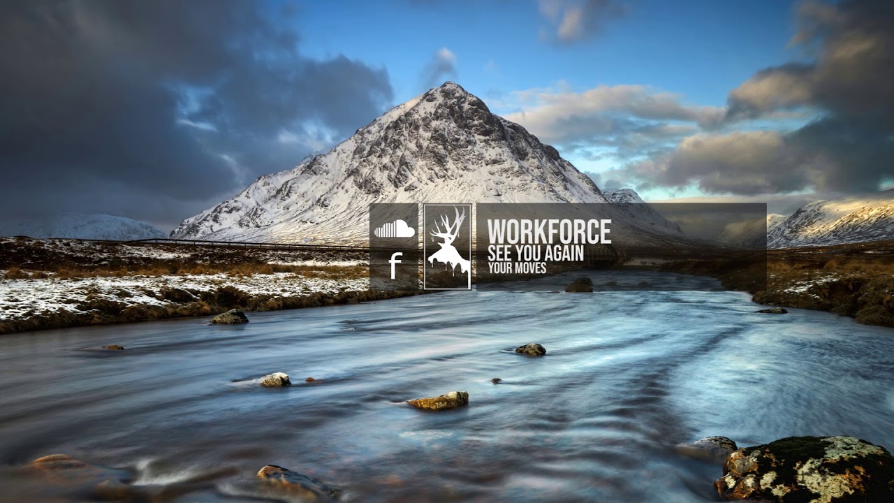 Workforce - See You Again